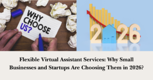 Flexible virtual assistant services helping small businesses and startups scale operations