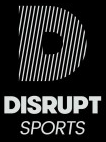 Disrupt Sports